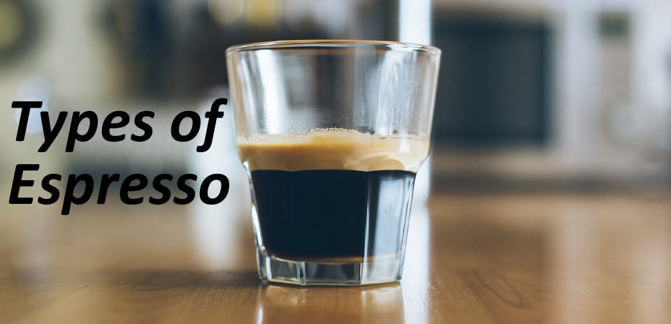 Different types of espresso drinks