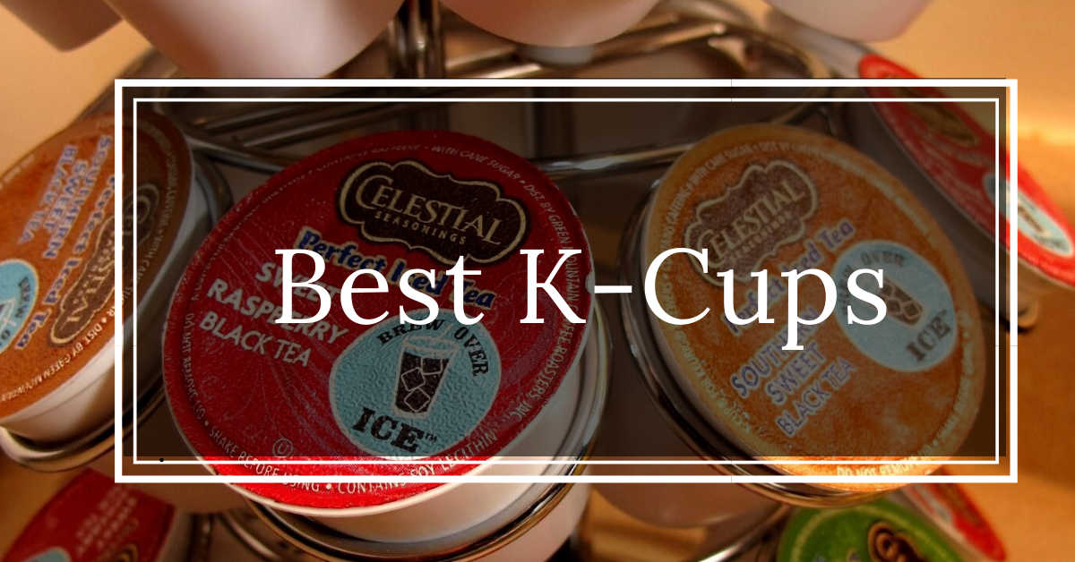 best Keurig K-Cups