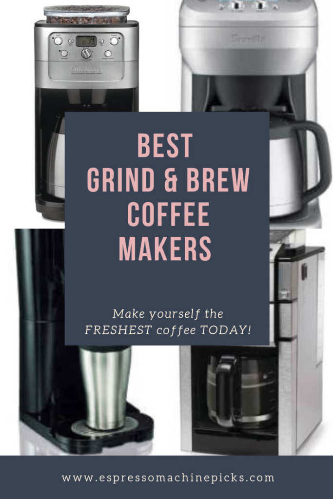 Best Coffee Maker With Grinder Review [Top 9 Grind And Brew Machines]