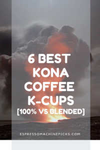 Best Kona Coffee K-Cups