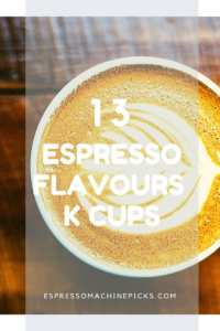 Best Espresso K Cups